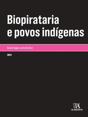 cover image of Biopirataria e povos indígenas